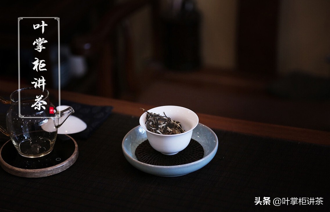 选择茶叶的技巧：开店如何挑选茶叶与